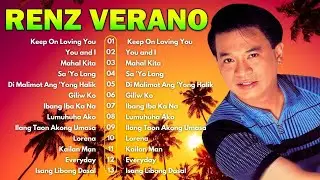 Renz Verano Greatest Hits - Best Songs Tagalog Love Songs 80's 90's Nonstop