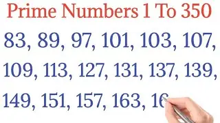 V-01 | prime numbers between 1 to 350 | list of prime numbers 1-350 | prime numbers 1 to 350