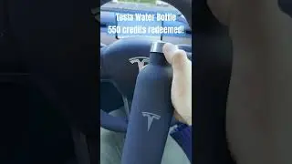 Tesla Water Bottle redeemed with 550 Tesla Referral Credits Thank You!