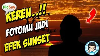 Cara Edit Foto Siluet Sunset di Android | Picsay Pro Tutorial