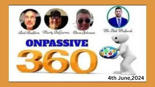 Mr Ash Mufareh🔷LIVE🔷OP360 #ONPASSIVE🔷4JUne2024