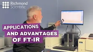 Applications and Advantages of FT IR | Who Uses FT-IR, and Why? | Richmond Scientific