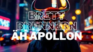 BRETT BRETTERN ÄH Ap0LloN