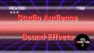 Studio Audience | Sound Effects | Need Help?