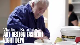 Dílo Vladimíra Kopeckého v ART DESIGN FASHION
