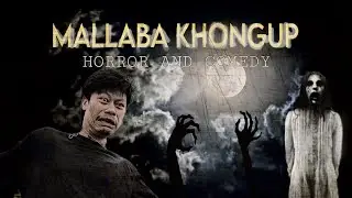 MALLABA KHONGUP 👻🥾