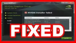 HOW TO FIX "NVIDIA Installer failed" ERROR (WINDOWS 7 / 10)