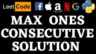 Max Consecutive Ones | Leetcode Python Solution | Python