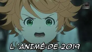 LE MEILLEUR ANIMÉ DE 2019 !