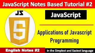 Applications of Javascript Programming | JavaScript Tutorial for Beginners | JavaScript Tutorial