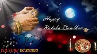 RAKI KA DIN 💕💕RAKSHA BANDON WHATSAP STATUS💕 Fesabook status ?