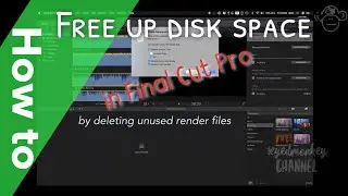 How to free up space by deleting render files in Final Cut Pro