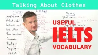 IELTS Speaking Vocabulary - Talking about Clothes