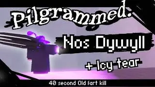 Nos Dywyll OP Damage build  [ Pilgrammed ]