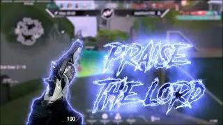 Praise The Lord 😇 (Valorant Montage)