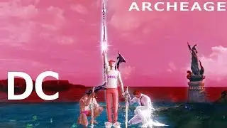 [ Archeage | [DC] - Lil bit / OWPVP