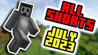 Best Of July 2023 - All Shorts (COMPILATION)