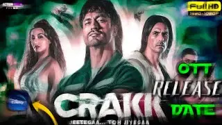 Crakk Ott Release Date Confirmed | Crakk Ott Platform| Vidyuth Jammwal | Nora Fatehi Arjun Rampal