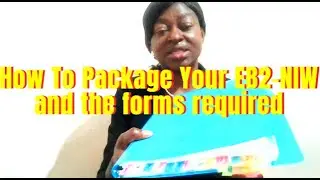 How to package EB2-NIW and Forms for Submission to USCIC