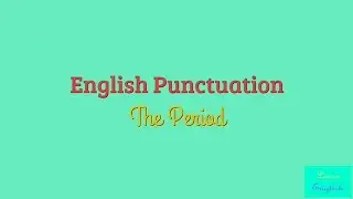 2- Ponctuation made simple [The period]