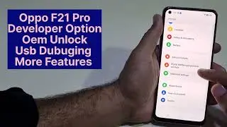 Oppo F21 Pro Developer Option Not Show | How To Enable Usb Dubuging Or Oem Unlock