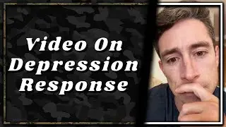 My Video On Depression Response