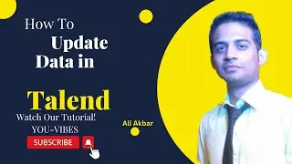 How to Update Records in Talend Open Studio | Step-by-Step Guide for Beginners