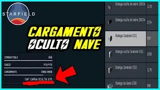 STARFIELD - DONDE CONSEGUIR CARGAMENTO OCULTO PARA NAVE