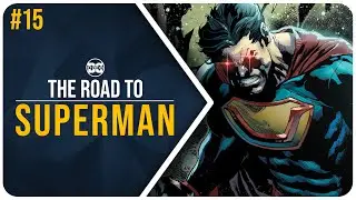 Ultraman Is The Villain Of Gunn’s Superman Movie?! - The Road To Superman #15