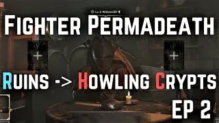 Level 1 Elf Fighter Permadeath (Ep.2) | Solo Fighter | Dark and Darker