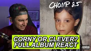 IS HE GOATED?? RUSS 'CHOMP 2.5' FULL ALBUM FIRST REACTION