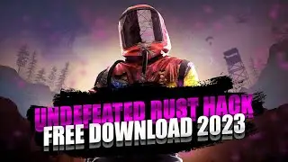 RUST FREE HACK JUNE 2023 | RUST HACK FREE DOWNLOAD | RUST HACK AIMBOT & ESP