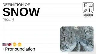 SNOW meaning, definition & pronunciation | What is SNOW? | How to say SNOW