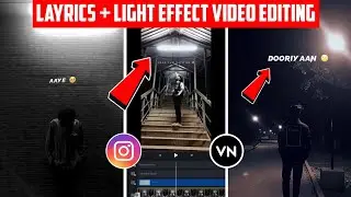 Pass Aaye Duriya Reels Editing | Light Blinking Effect Video Editing | Layrics Left Right Video Edit