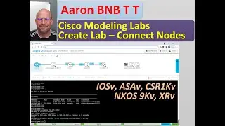 cisco cml - create lab - nodes, versions and connections