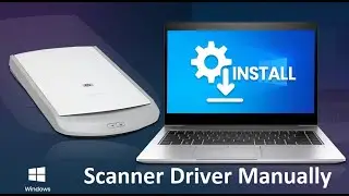 Install Scanner Driver Manually