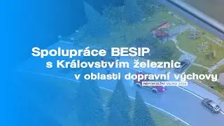 Spolupráce BESIP s Královstvím železnic v oblasti dopravní výchovy