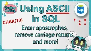 [SQL] Using ASCII to Enter Apostrophes, Remove Carriage Returns, and more!