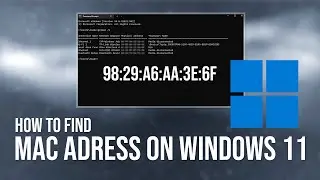 How to find MAC Adress on Windows 11