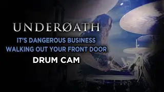 Underoath (Aaron Gillespie) | It's Dangerous Business | Drum Cam (LIVE)