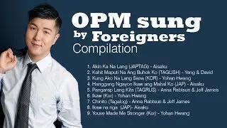 OPM sung by Foreigners