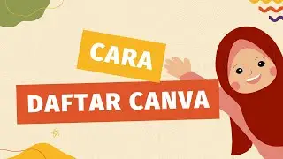 Cara Mendaftar Canva