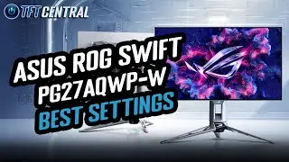 Best Settings Guide for the Asus ROG Swift PG27AQWP-W