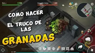 🔥 ¡COMO HACER EL TRUCO DE LAS GRANADAS! Y  AHORRAR ARMAS EN BUNKER ALFA | Last Day on Earth 💣