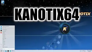 Kanotix 64   A Debian Based KDE Plasma Distro