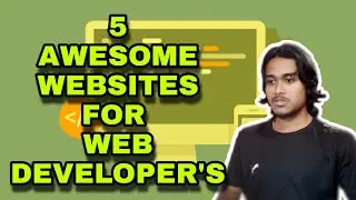5 Awesome Websites You Are Not Using || Web Developers ||
