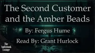 The Second Customer and the Amber Beads | A Crime Mystery & Fiction Story