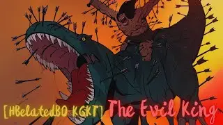 Primal Tribute ||| The Evil King ||| [HBelatedB KGKT]