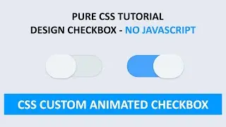 Css Custom Animated Checkbox | How to make Checkbox | toggle | custom checkbox - No Use Javascript