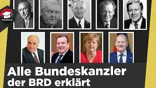 The Chancellors of the Federal Republic of Germany explained - How did they shape Germany? A brie...